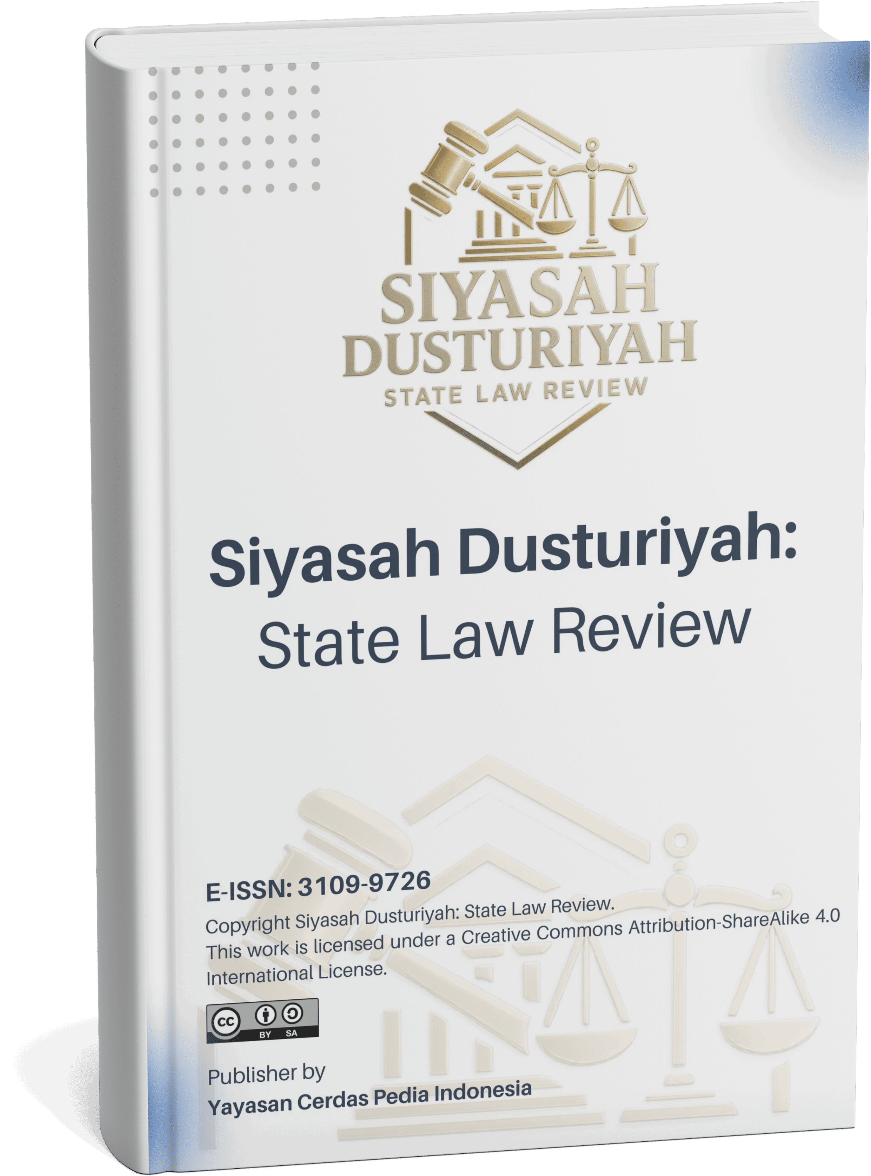 Siyasah Dusturiyah: State Law Review